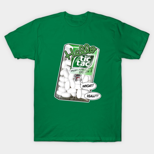 Hello Tic-Tac T-Shirt by outlawalien